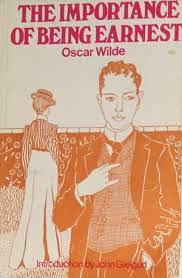 The Importance of Being Earnest by Oscar Wilde