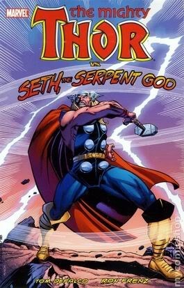 Thor Vs. Seth, the Serpent God by Tom DeFalco, Ron Frenz