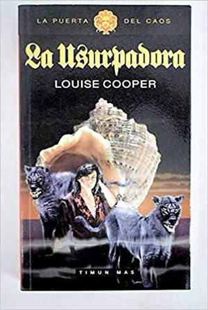 La Usurpadora by Louise Cooper