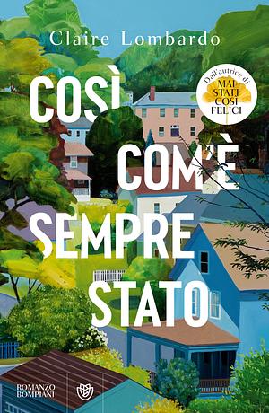 Così com'è sempre stato by Claire Lombardo