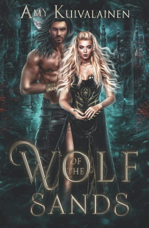 Wolf of the Sands by Amy Kuivalainen