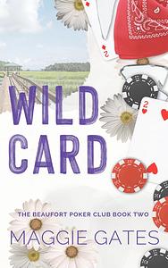 Wild Card by Maggie Gates
