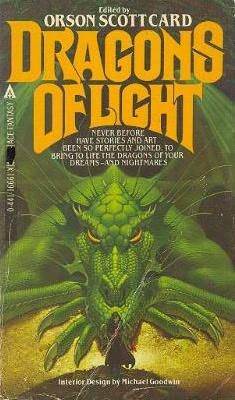 Dragons of Light by Orson Scott Card