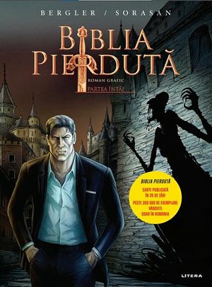 Biblia pierdută: Roman grafic by Igor Bergler