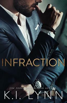 Infraction by K.I. Lynn
