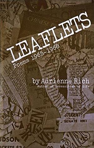Leaflets: Poems 1965-1968 by Adrienne Rich, Adrienne Rich