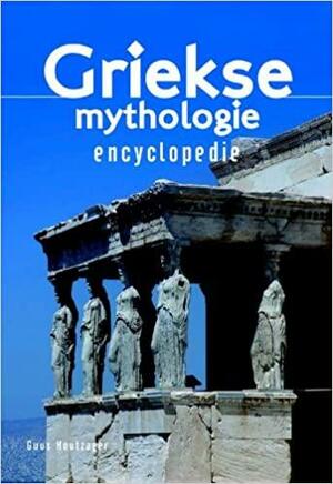 Griekse Mythologie Encyclopedie by Guus Houtzager