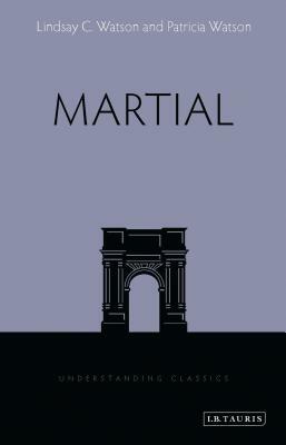 Martial by Lindsay C. Watson, Patricia Watson