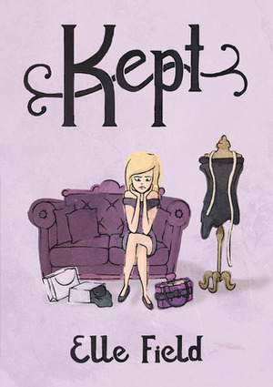 Kept by Elle Field