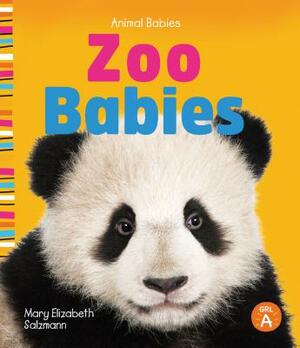 Zoo Babies by Mary Elizabeth Salzmann