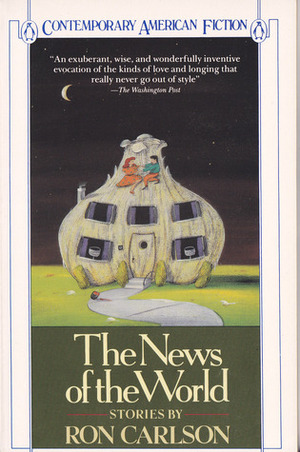 The News of the World by Ron Carlson