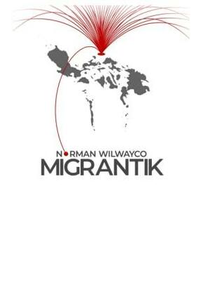 Migrantik by Norman Wilwayco