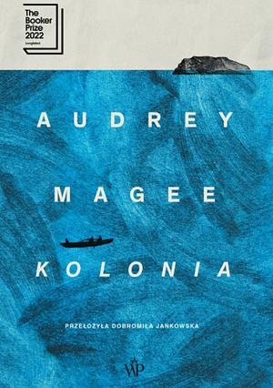 Kolonia by Audrey Magee