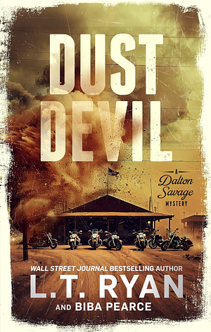 Dust Devil by Biba Pearce, L.T. Ryan