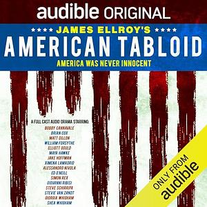 James Ellroy's American Tabloid by James Ellroy