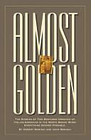 Almost Golden by Robert Mariani, John Mariani