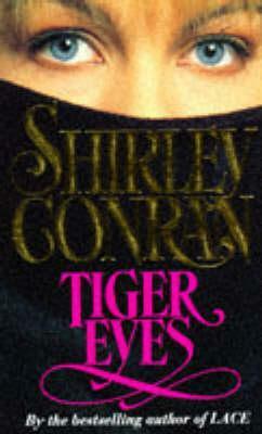 Tiger Eyes by Shirley Conran