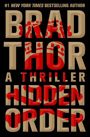 Hidden Order by Brad Thor