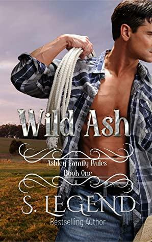 Wild Ash by S. Legend