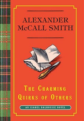 The Charming Quirks of Others by Alexander McCall Smith