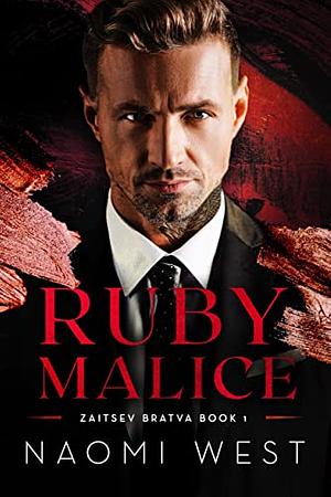 Ruby Malice by Naomi West