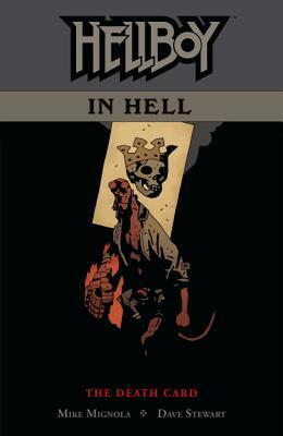 Hellboy in Hell, Vol. 2: The Death Card by Mike Mignola, Dave Stewart
