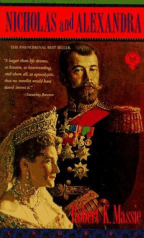 Nicholas and Alexandra by Robert K. Massie