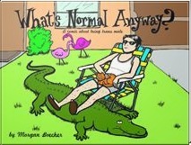 What's Normal Anyway? by Morgan Boecher