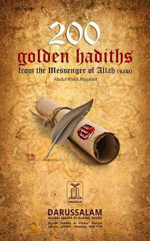 200 Golden Hadith by Abdul Malik Mujahid, Darussalam