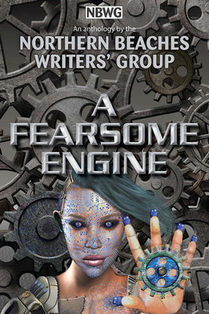 A Fearsome Engine by Zena Shapter
