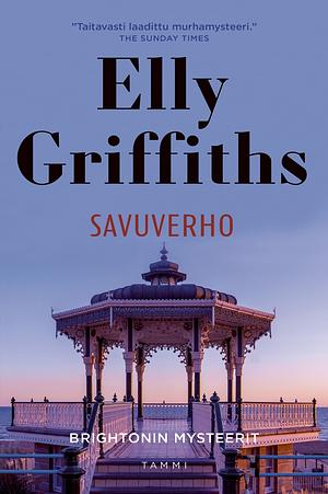 Savuverho by Elly Griffiths