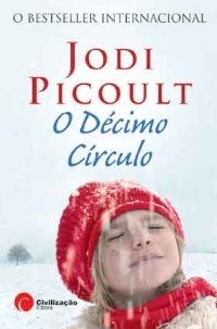 O Décimo Círculo by Jodi Picoult