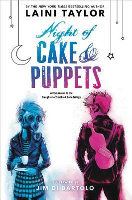 Night of Cake & Puppets by Laini Taylor