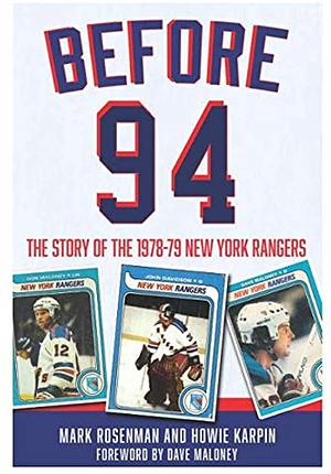 Before 94 by Howie Karpin, Mark Rosenman