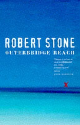 Outerbridge Reach by Robert Stone