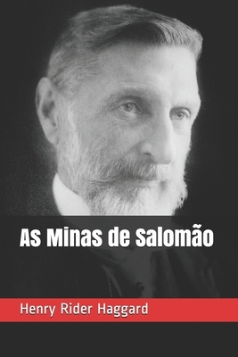 As Minas de Salomão by H. Rider Haggard