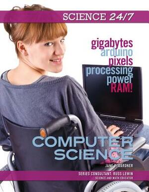 Computer Science by Jane P. Gardner