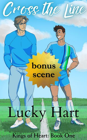 Cross the Line - Bonus Story by Lucky Hart