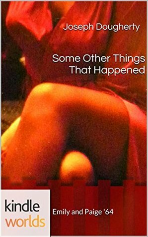 Some Other Things That Happened by Joseph Dougherty