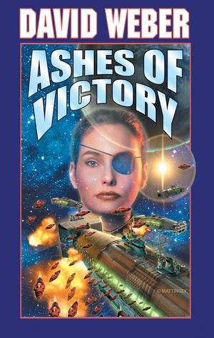 Ashes of Victory by David Weber