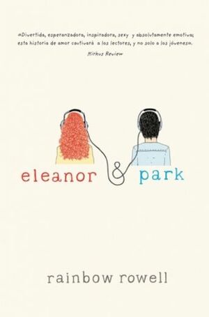 Eleanor & Park by Rainbow Rowell