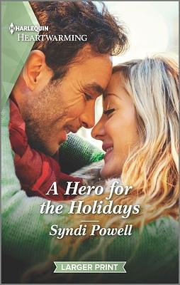 A Hero for the Holidays by Syndi Powell, Syndi Powell