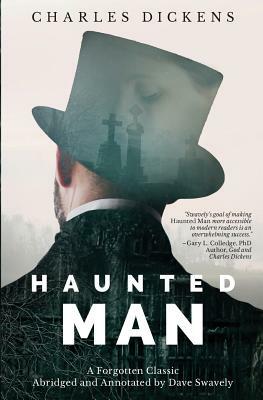 Haunted Man by Charles Dickens