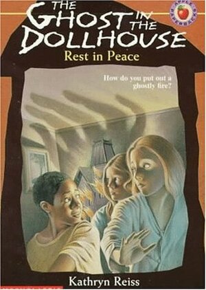 Rest in Peace by Kathryn Reiss