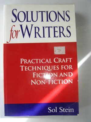 Solutions for Writers by Sol Stein