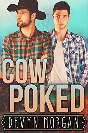 Cow Poked by Devyn Morgan