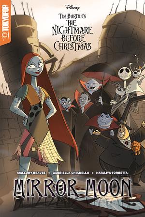 Disney Manga: Tim Burton's The Nightmare Before Christmas - Mirror Moon Graphic Novel by Nataliya Torretta, Mallory Reaves, Gabriella Chianello