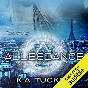 Allegiance by K.A. Tucker