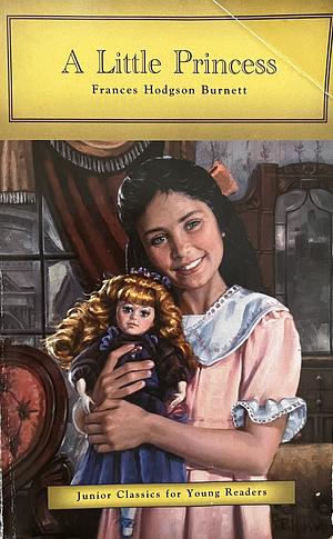 A Little Princess by Frances Hodgson Burnett