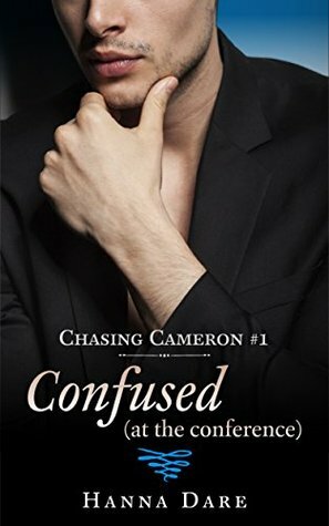 Confused (at the conference): Chasing Cameron 1 by Hanna Dare